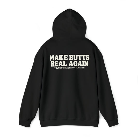 MAKE BUTTS REAL AGAIN