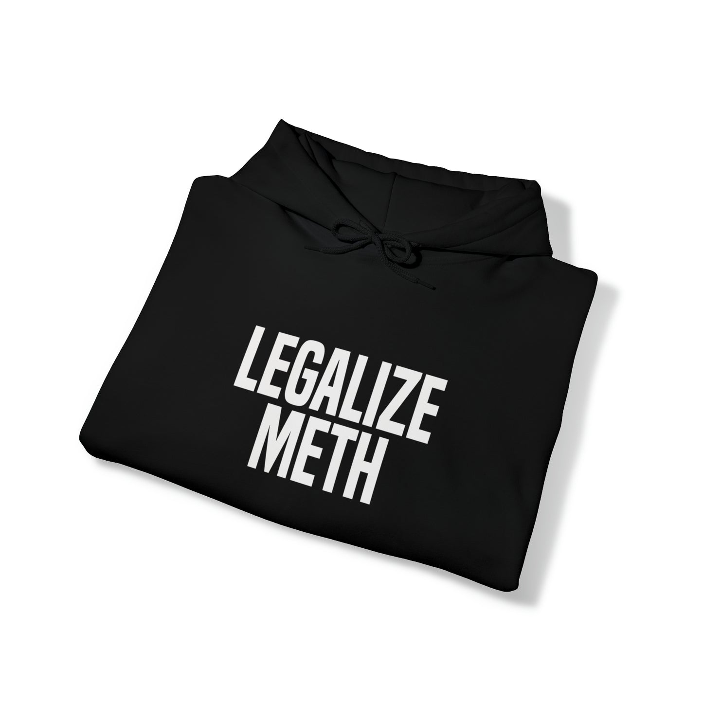 LEGALIZE METH