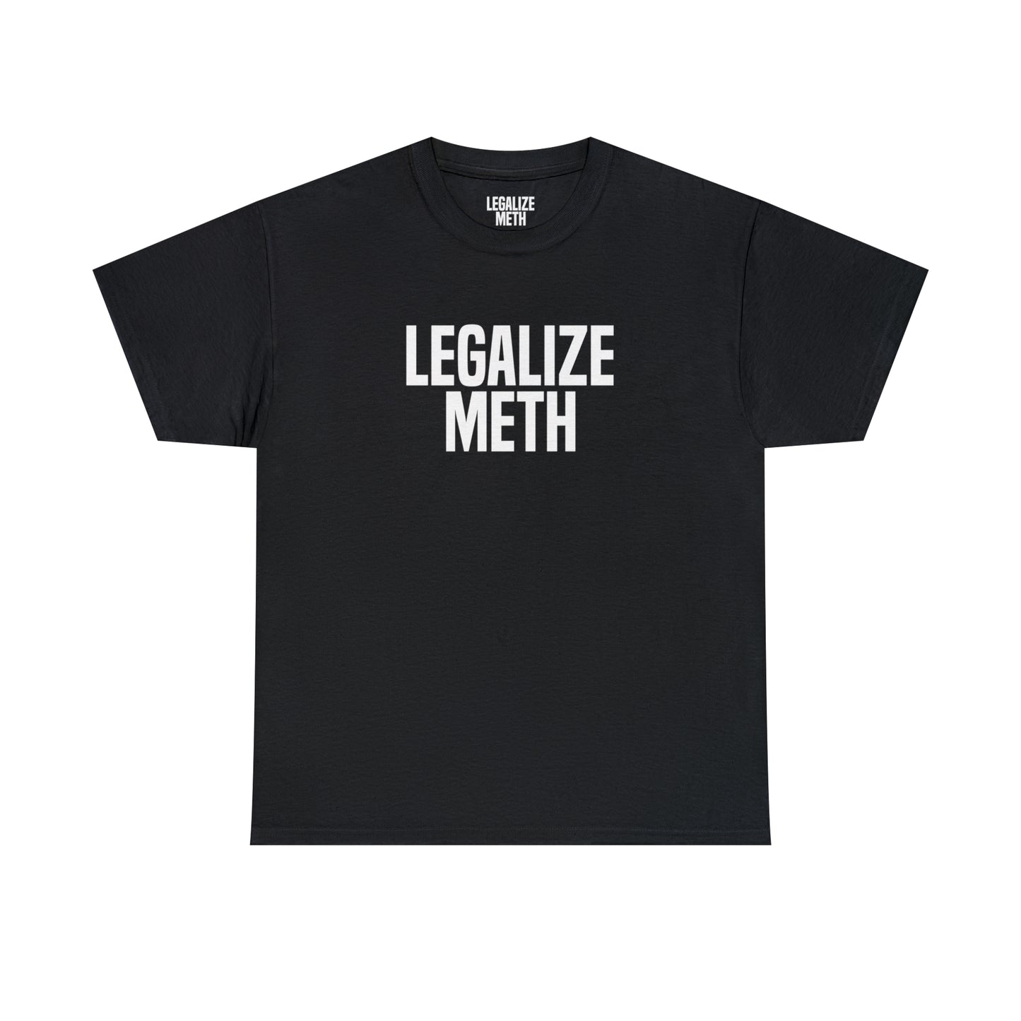 LEGALIZE METH